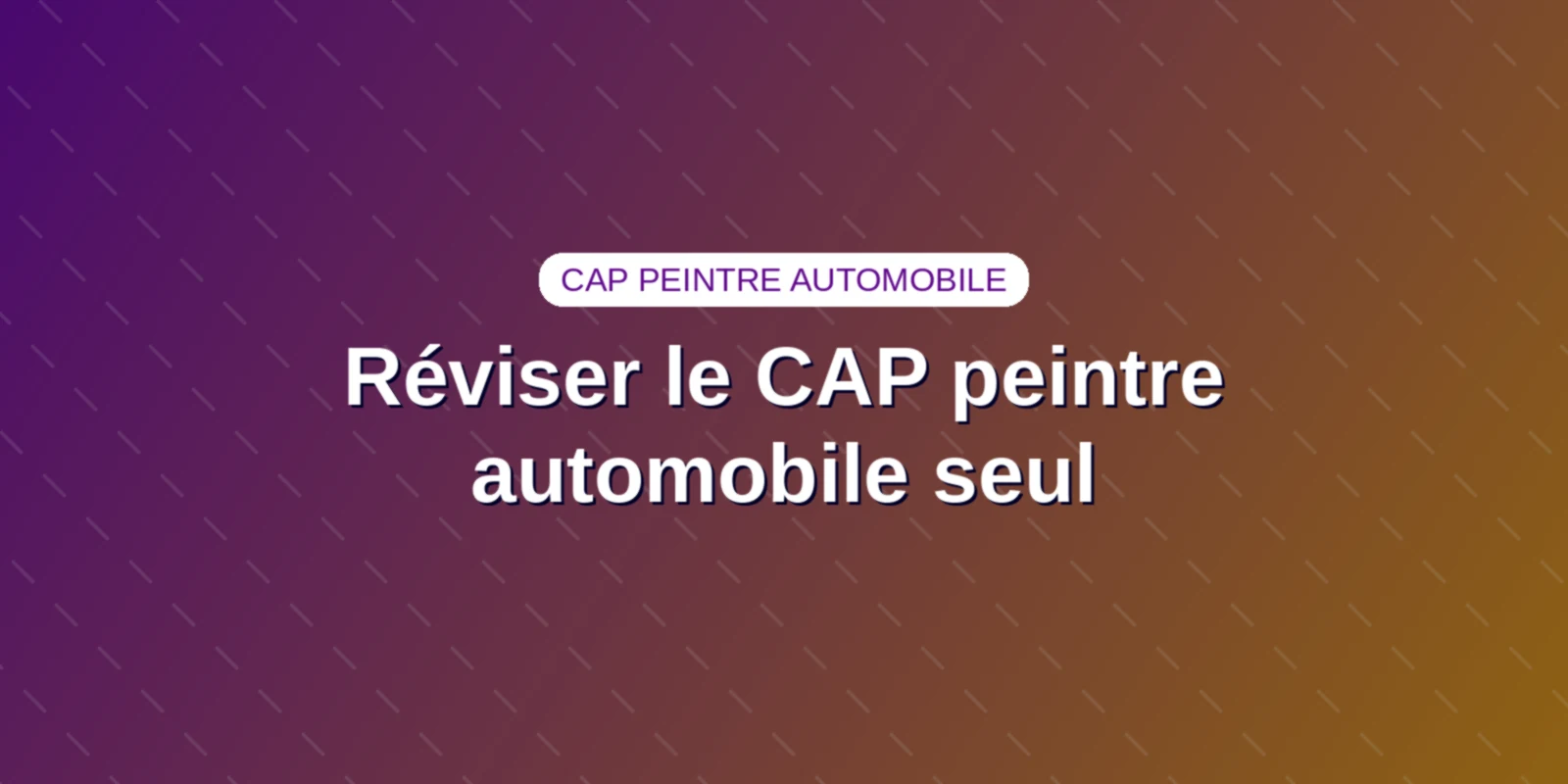 Réviser le CAP peintre automobile seul : planning candidat libre